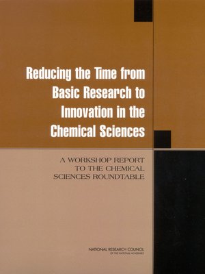 cover image of Reducing the Time from Basic Research to Innovation in the Chemical Sciences